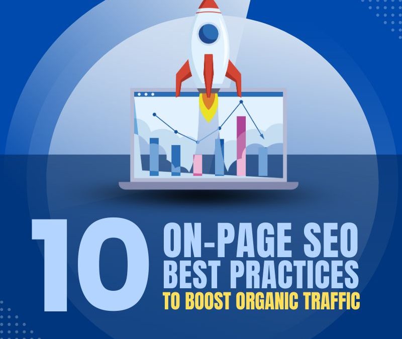 10 On-Page SEO Best Practices to Boost Organic Traffic