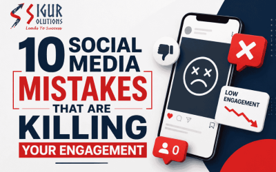 Social Media 03.21.202610 Social Media Mistakes That Are Killing Your Engagement